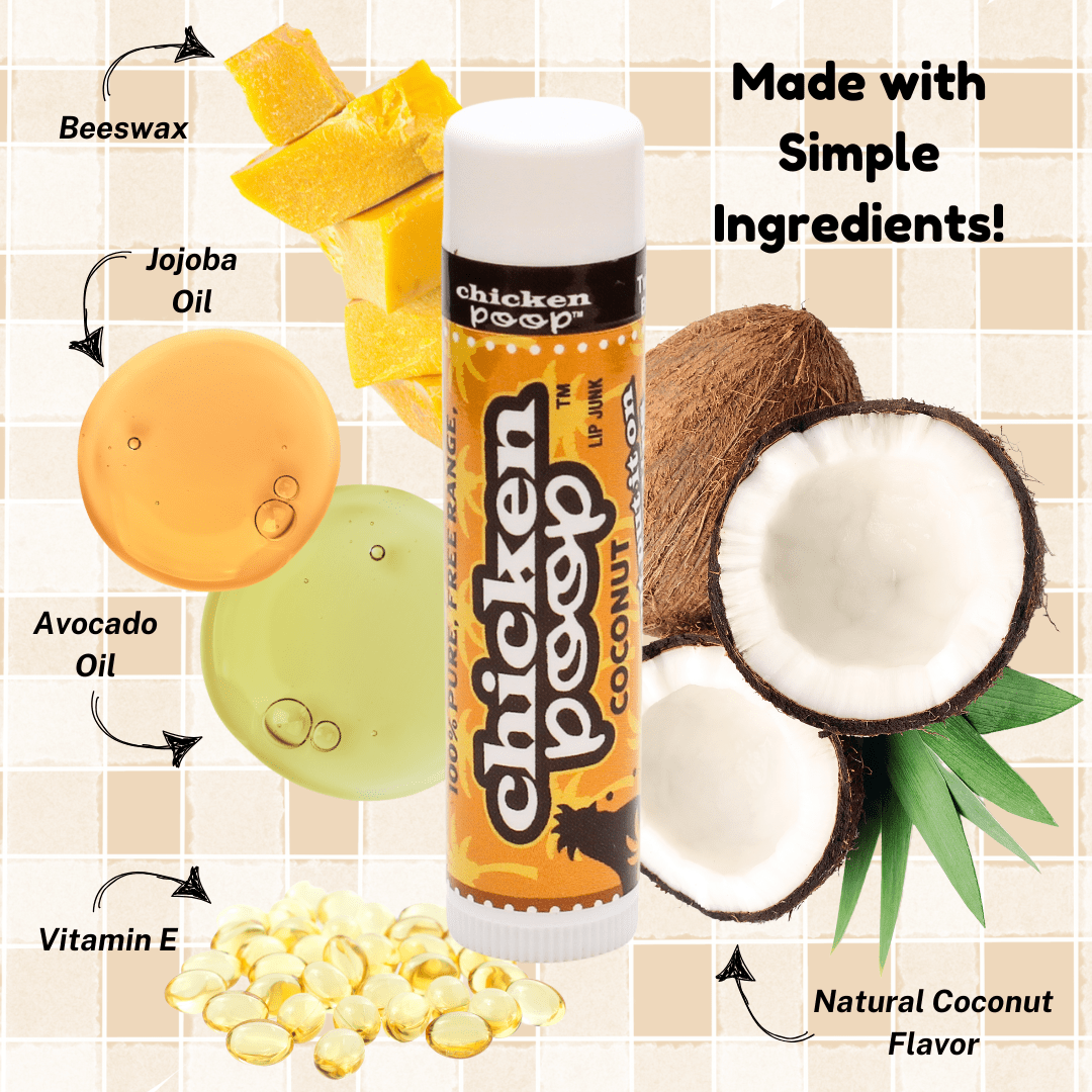 .15 oz. Chicken Poop® COCONUT, All Natural Lip Balm - Chicken Poop Lip Junk